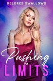 Pushing the Limits (A Very Open Arrangement, #3) (eBook, ePUB) Pushing the Limits (A Very Open Arrangement, #3) (eBook, ePUB)