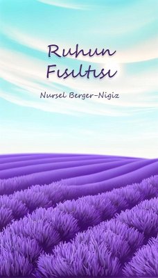 Ruhun Fisiltisi (eBook, ePUB) - Berger-Nigiz, Nursel