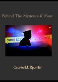 Behind The Mysteries & More (eBook, ePUB)