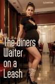 The diners Waiter on a Leash (eBook, ePUB) The diners Waiter on a Leash (eBook, ePUB)