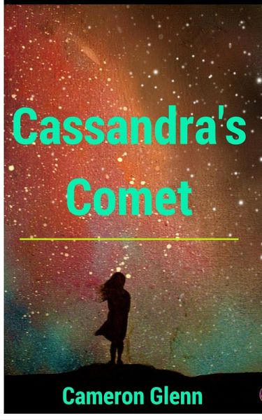 Cassandra's Comet (eBook, ePUB) Cassandra's Comet (eBook, ePUB)