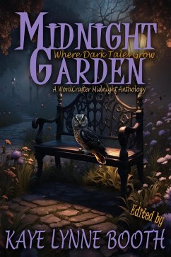 Cover Midnight Garden: Where Dark Tales Grow (Midnight Anthology Series, #2) (eBook, ePUB)