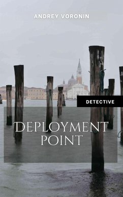 Deployment point (Blind) (eBook, ePUB) - Voronin, Andrei