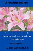 Miracoli quotidiani: passi potenti per esperienze meravigliose (eBook, ePUB)