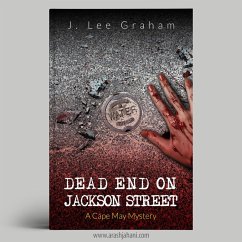 Dead End on Jackson Street (eBook, ePUB) - Graham, J Lee