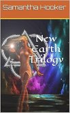 New Earth Trilogy (eBook, ePUB) New Earth Trilogy (eBook, ePUB)