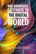 Web Browsers: Gateways to the Digital... - Bild 1