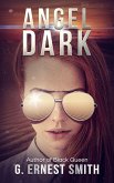 Angel Dark (eBook, ePUB) Angel Dark (eBook, ePUB)