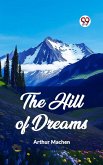 Hill Of Dreams (eBook, ePUB)