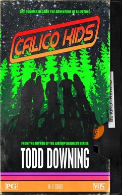 Calico Kids (eBook, ePUB) - Downing, Todd