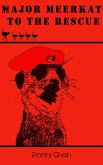 Major Meerkat To The Rescue (eBook, ePUB) Major Meerkat To The Rescue (eBook, ePUB)