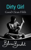 Dirty Girl (eBook, ePUB) Dirty Girl (eBook, ePUB)