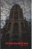 En Toen Klonk De Dom (eBook, ePUB)