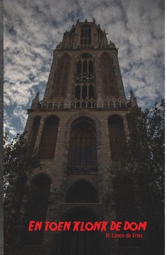 Cover En Toen Klonk De Dom (eBook, ePUB)