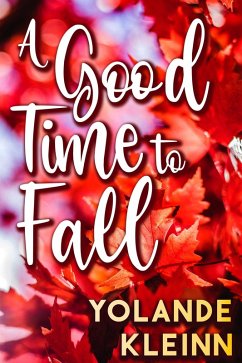 Cover A Good Time to Fall (eBook, ePUB)