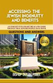 Accessing the Jewish Ingenuity and Benefits (eBook, ePUB) Accessing the Jewish Ingenuity and Benefits (eBook, ePUB)