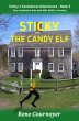 Sticky, The Candy Elf (Sticky's... - Bild 1