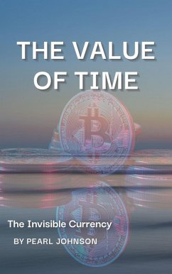 Cover The Value of Time: The Invisible Currency (eBook, ePUB)