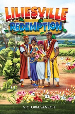 Liliesville Redemption (eBook, ePUB) - Sankoh, Victoria