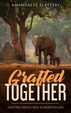Cover Grafted Together (eBook, ePUB)