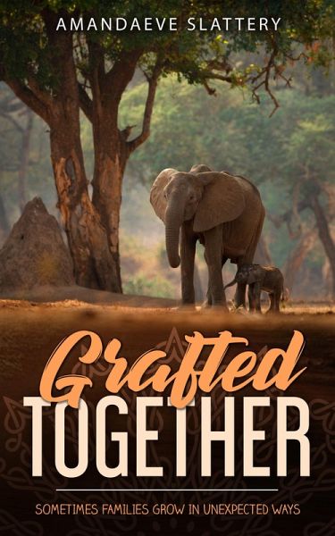 Grafted Together (eBook, ePUB)
