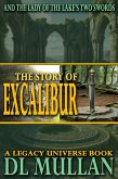 The Story of Excalibur (eBook, ePUB) The Story of Excalibur (eBook, ePUB)