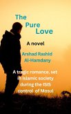 The Pure Love (eBook, ePUB)