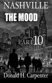 Nashville: The Mood (Part 10) (eBook, ePUB) Nashville: The Mood (Part 10) (eBook, ePUB)