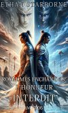 Royaumes Enchantés: L'Honneur Interdit 3/4 (eBook, ePUB)