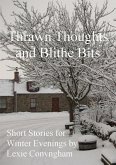 Thrawn Thoughts and Blithe Bits (eBook, ePUB) Thrawn Thoughts and Blithe Bits (eBook, ePUB)