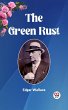 Green Rust (eBook, ePUB) - Bild 1