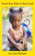Teach Your Kids to Hear God! (eBook,... - Bild 1
