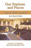 Our Stations and Places: Masonic Officers Handbook (eBook, ePUB)