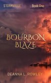 Bourbon Blaze (Stormville, #1) (eBook, ePUB) Bourbon Blaze (Stormville, #1) (eBook, ePUB)