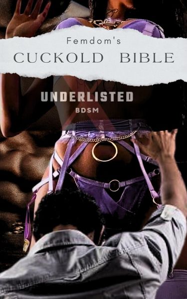 Cuckold's Bible (eBook, ePUB) Cuckold's Bible (eBook, ePUB)