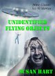 Unidentified Flying Objects: Nine... - Bild 1