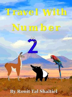 Travel with Number 2 (The Adventures of the Numbers, #11) (eBook, ePUB) - Shaltiel, Ronit Tal