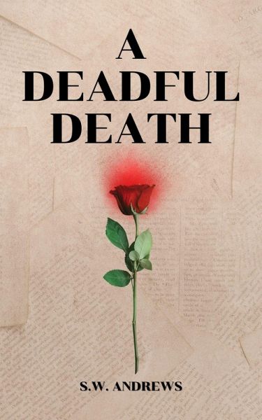 A Deadful Death (eBook, ePUB) A Deadful Death (eBook, ePUB)