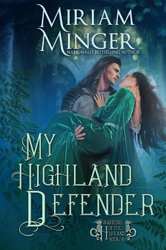Cover My Highland Defender (Warriors of the Highlands, #6) (eBook, ePUB)