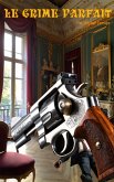 LE CRIME PARFAIT (eBook, ePUB)