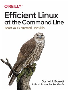 Efficient Linux at the Command Line (eBook, ePUB) - Barrett, Daniel J.