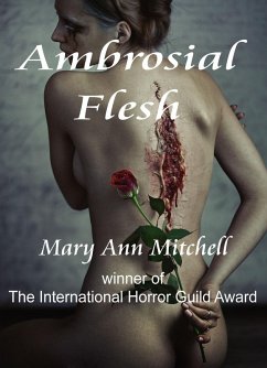 Ambrosial Flesh (eBook, ePUB) - Mitchell, Mary Ann