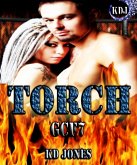 Torch (Galactic Cage Fighter Series Book 7) (eBook, ePUB) Torch (Galactic Cage Fighter Series Book 7) (eBook, ePUB)