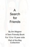 A Search for Friends (eBook, ePUB)