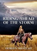 Riding Ahead of the Storm (eBook, ePUB)