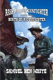Rash Pargun Gunfighter - Birth of a Gunfighter (eBook, ePUB) Rash Pargun Gunfighter - Birth of a Gunfighter (eBook, ePUB)