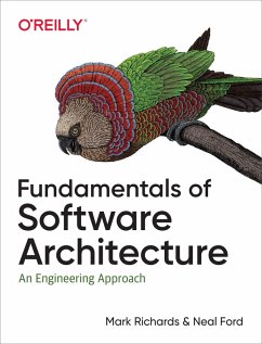 Fundamentals of Software Architecture (eBook, PDF) - Richards, Mark; Ford, Neal