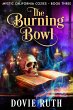 The Burning Bowl (Mystic California... - Bild 1