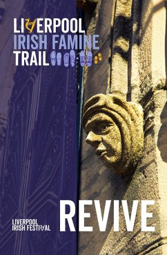 Cover Liverpool Irish Famine Trail: Revive (eBook, ePUB)