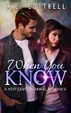 When You Know (eBook, ePUB)